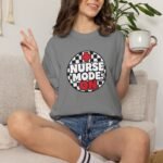 Nurse Mode On T-Shirt — Medical Nurse Graphic Tee for Healthcare Professionals - Image 7